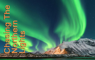 Chasing The Northern Lights - January, 2025